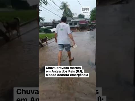 Angra Dos Reis Decreta Emerg Ncia Ap S Danos Causados Pela Chuva Cnn