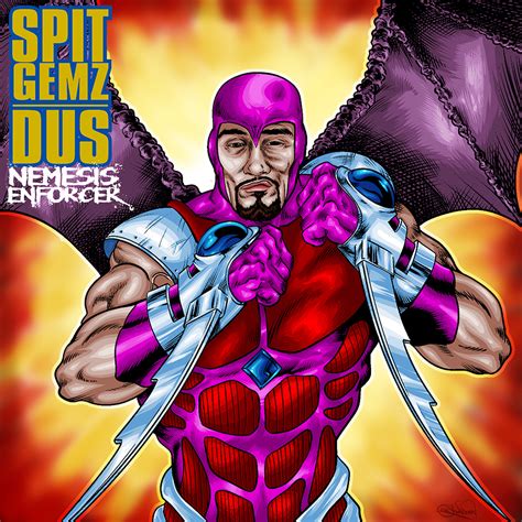 Spit Gemz Feat Dus Nemesis Enforcer Shonborn S Art Blog