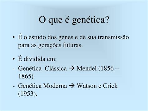 O Que A Genética Estuda - PPT - Genética Conceitos Básicos PowerPoint Presentation, free download ...