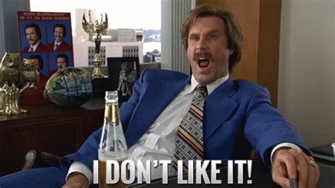 Anchorman IDont Like It GIF - Anchorman IDontLikeIt - Discover & Share GIFs