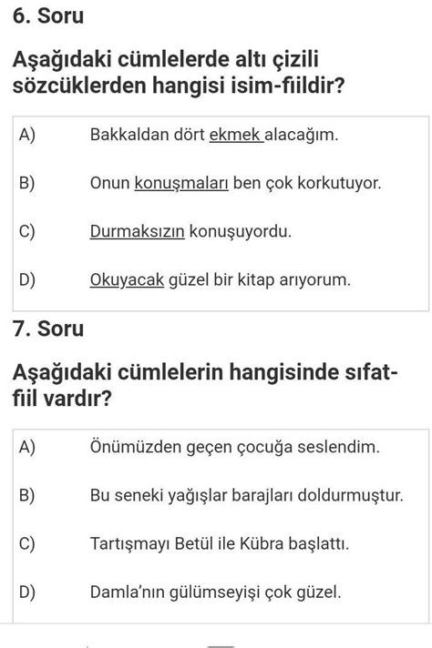 8 sinif fiilimsiler konusuyla ilgili bir tane zor soru atar mısınız