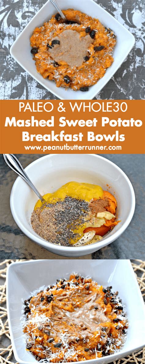 Sweet Potato Breakfast Bowls Paleo Whole Approved Peanut Butter