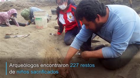 Hallazgo De 227 Restos De Niños Sacrificados En Ritual Precolombino En