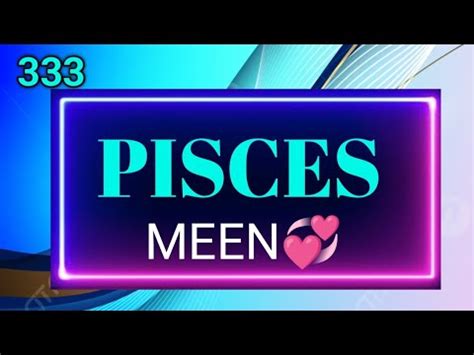 PISCES MEENKYA HOGA AAPKE LOVE LIFE MEIN CURRENT FEELINGS Tarot