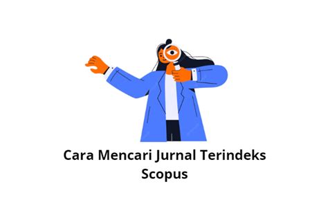 55 Daftar Jurnal Terindeks Scopus Yang Perlu Kamu Ketahui