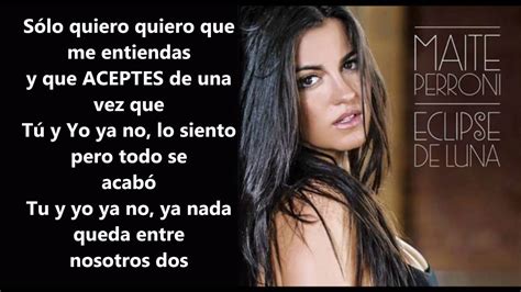 02 Tu Y Yo Letra Maite Perroni Eclipse De Luna Youtube