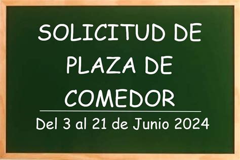 Solicitud De Plaza En Comedor Escolar Curso 2024 2025 CEIP Pintor