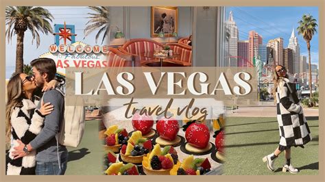 Las Vegas Travel Vlog Exploring The Iconic Spots Resorts