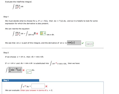 Solved Evaluate The Indefinite Integral COS X Dx Sin Step 1 Chegg