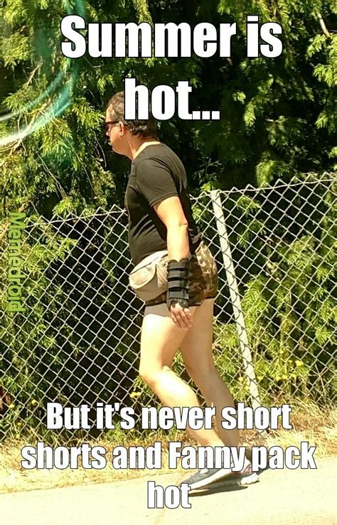 Who Wear Short Shorts We Wear Short Shorts Meme By Dangerbaker Memedroid