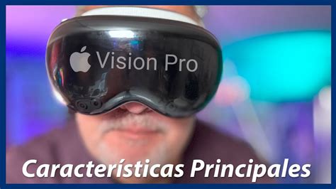 Unos D As Con Las Apple Vision Pro Realmente Cambian Las Reglas Del