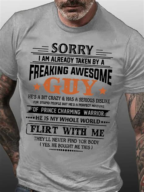 Men Sorry I Am Already Taken By A Freaking Awesome Guy Short Sleeve