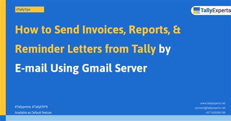 How To Send Invoices Reports Reminder Letters From Tally By E Mail