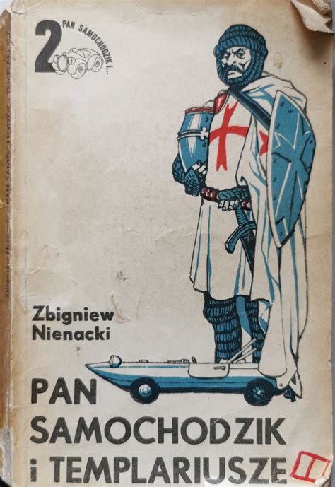 Pan Samochodzik I Templariusze Zbigniew Nienacki Por Wnaj Ceny