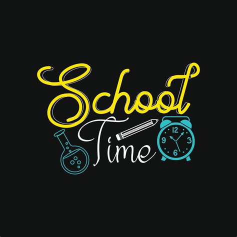 School Time. Can be used for t-shirt prints, back-to-school quotes ...