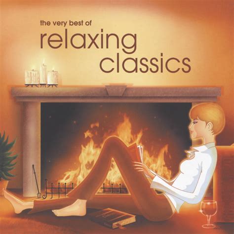 The Very Best Of Relaxing Classics Cavatina Adagio For Strings Bwv