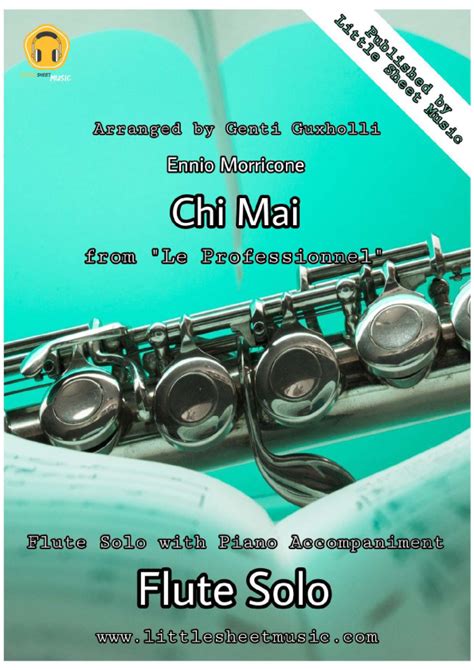 Chi Mai Arr Genti Guxholli By Ennio Morricone Sheet Music For Flute