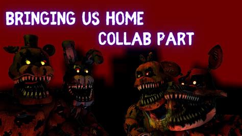 Fnaf Sfm Collab Part For Youtube