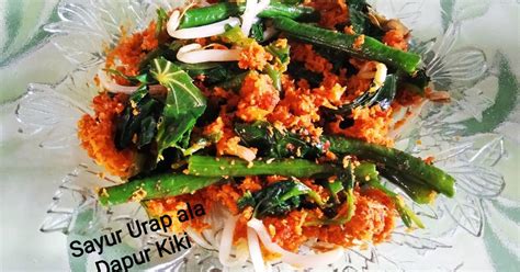 Resep Sayur Urap Oleh Erlina Carlos Dapur Kiki Cookpad