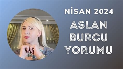 Nisan Aslan Ve Y Kselen Aslan Burcu Yorumu Nisan G Ne