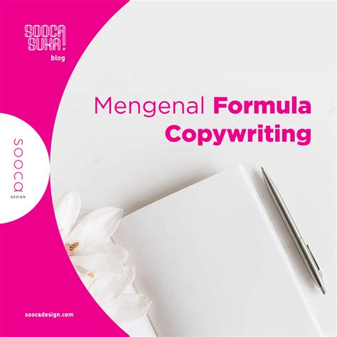 Mengenal Formula Copywriting Agar Tulisan Lebih Menjual