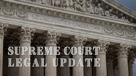 Supreme Court 2023: What Cases are on the Docket with the Potential to Reshape Law Enforcement ...