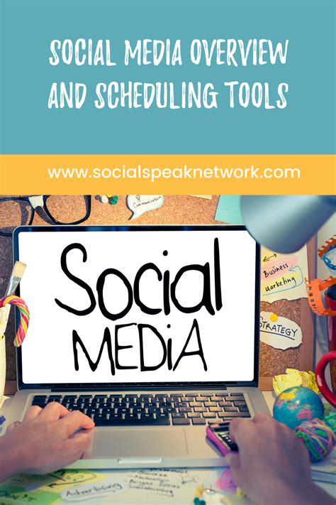 Social Media Overview And Scheduling Tools Social Speak Network