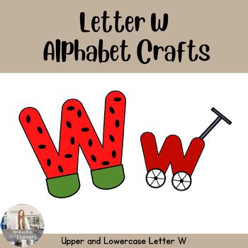 Alphabet Crafts Letter W by Spedtacular Little Learners | TPT