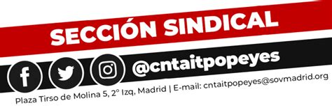 Nueva Secci N Sindical De Cnt Ait En La Cadena Popeye S Cnt Ait