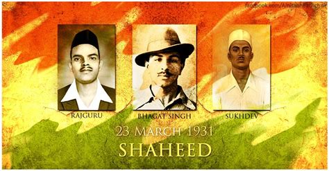 March Shahid Day Bhagat Singh Rajguru Sukhdev