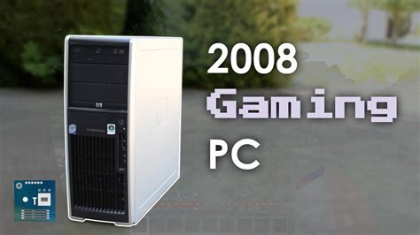 2008 Gaming Pc Hp Xw4600 Workstation Youtube