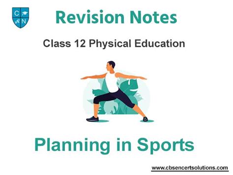 Chapter 1 Planning In Sports Notes Class 12 Physical Education