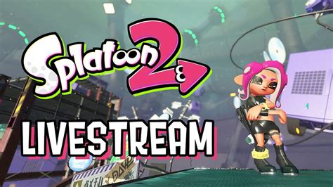 Splatoon 2 Private Battles With Viewers YouTube