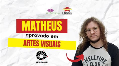 Entrevista Matheus Cieni Aprovado Em Artes Visuais Na Unicamp