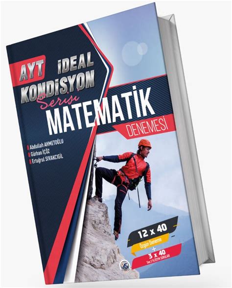 İdeal Yayınları AYT Matematik Kondisyon 12 X 40 Denemesi Abdullah Ahme