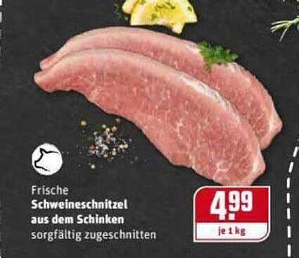 Frische Schweineschnitzel Aus Dem Schinken Angebot Bei Rewe Kaufpark