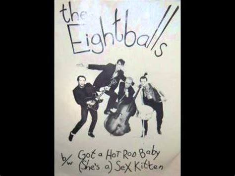 The Eightballs Got A Hot Rod Baby She S A Sex Kitten Vinyl Discogs