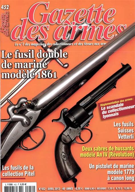 Gazette Des Armes N 452 Abonnement Gazette Des Armes Abonnement