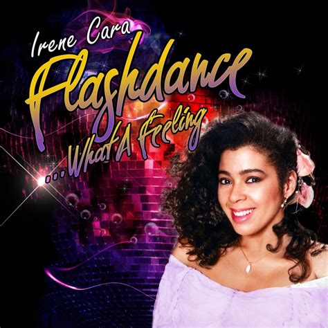 Flashdance What A Feeling Irene Cara Song Lyrics Music Videos