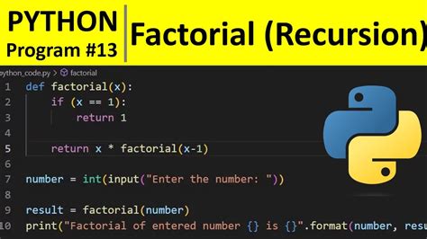 Python Program Find Factorial Of A Number Using Recursion Youtube