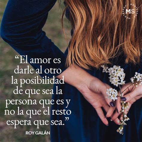 168 Frases De Amor Bonitas Para Reflexionar Que Enamoran