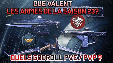 Destiny Les Armes De La Saison Quels Godroll Pve Et Pvp