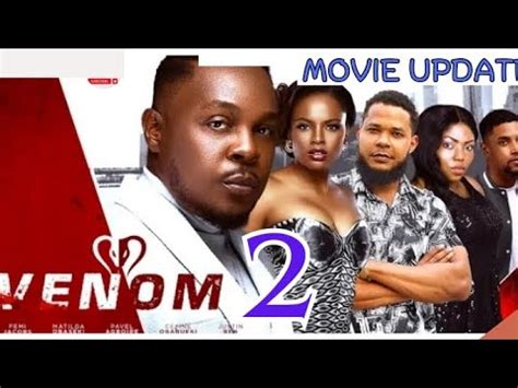 Venom Part Nollywood Nigerian Movie Update Femi Jacobs Justin Ben