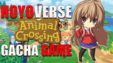 Hoyoverse Are Making An Animal Crossing Gacha Game Youtube