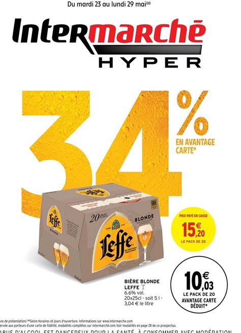 Promo Bi Re Blonde Leffe Y Chez Intermarch