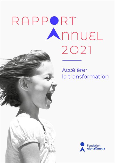 Calaméo Rapport Annuel 2021 Alphaomega