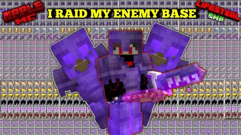 I Raid My Enemy Base In Applemc Lifesteal Smp Base Raid Minecraft