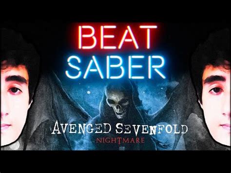 Felps Em Avenged Sevenfold Nightmare BEAT SABER YouTube