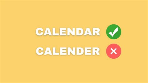 Calender Vs Calendar Quelle Est L Orthographe Correcte