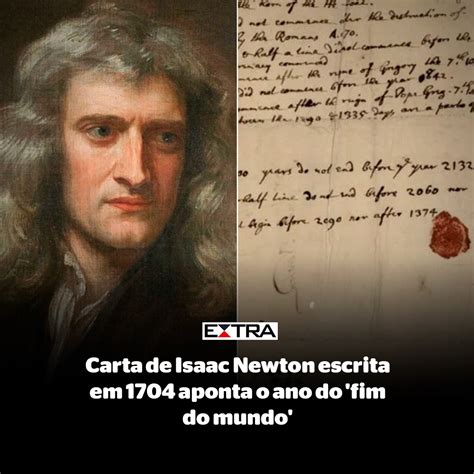 Isaac Newton Falecimento - Jornal Extra | APOCALIPSE NEWTONIANO | Isaac Newton (1642-1727), famoso ...